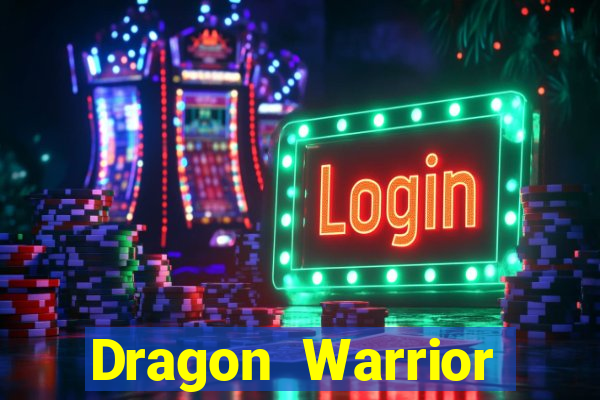 Dragon Warrior legend champion dinheiro infinito dragon warriors champions